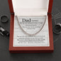 To My Dad | The Most Amazing In The World - Cuban Link Chain